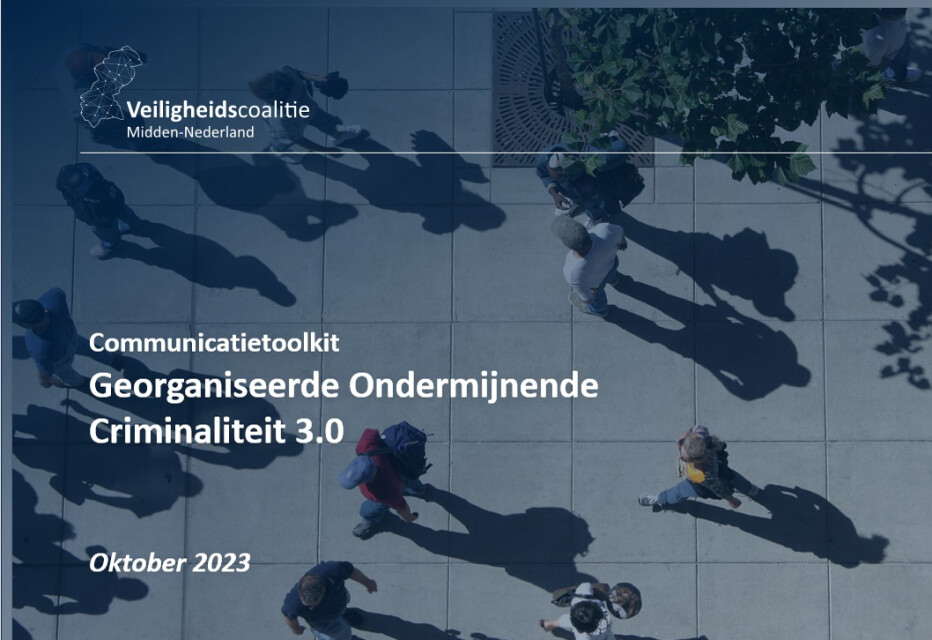 Nieuwe toolkit communicatie ondermijnende criminaliteit beschikbaar